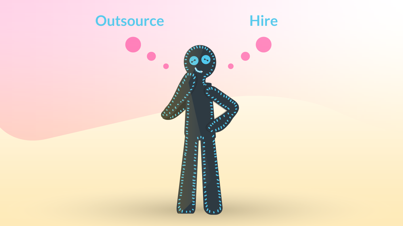 Outsource vs. in-house